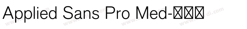 Applied Sans Pro Med字体转换